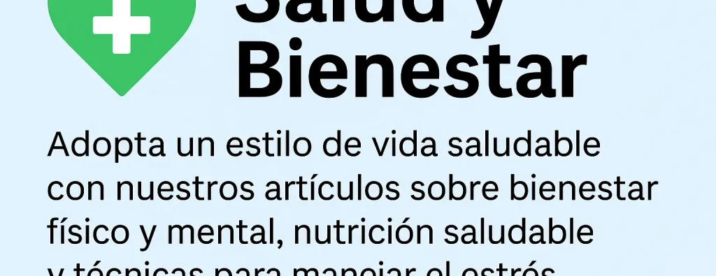 🏥 Salud y Bienestar