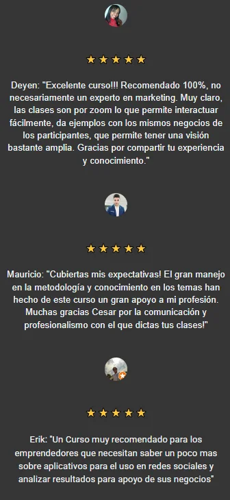 Testimonios de alumnos satisfechos del curso de marketing, destacando la claridad de las clases, la metodología aplicada y el apoyo práctico para emprendedores. Opiniones de Deyen, Mauricio y Erik con calificación de cinco estrellas